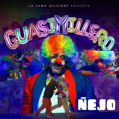 Guasimillero - Single by Ñejo album reviews, ratings, credits