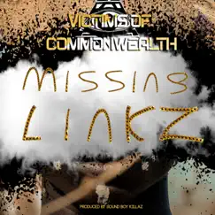 Missing Linkz (feat. Danjah, Kalif, Uncle Jay & TipTop) Song Lyrics