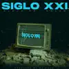 Siglo XXI - Single album lyrics, reviews, download