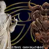 MAESTROS CHOCOLATEROS (feat. EgoitzDub) - Single album lyrics, reviews, download