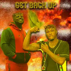 Get Back Up (feat. Frn Red Rover) - Single by Swagmoe album reviews, ratings, credits