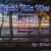 Beach Villa Vibes album lyrics, reviews, download