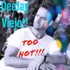 Too Hot !!! - Single album lyrics, reviews, download