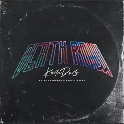 Death Row (feat. Miles Minnick & Marc Stevens) - Single by Kev!n Dav!s album reviews, ratings, credits