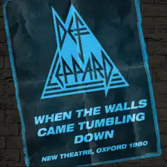 When the Walls Came Tumbling Down: Live In Oxford by Def Leppard album reviews, ratings, credits