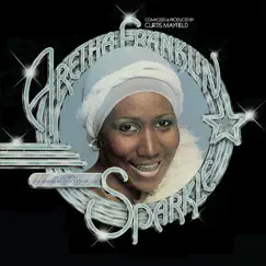 Sparkle (Music From the Warner Bros. Motion Picture) by Aretha Franklin album reviews, ratings, credits