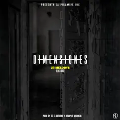 Dimensiones - Single by JR Melodys album reviews, ratings, credits