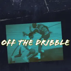 Off the Dribble - Single by Shy Bizzy album reviews, ratings, credits