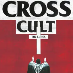Cross Cult - Single by The Lungs album reviews, ratings, credits