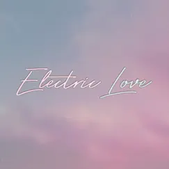 Electric Love - Single by Aubren Elaine album reviews, ratings, credits