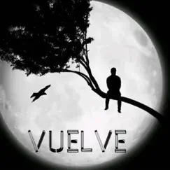 Vuelve (feat. Bray Stip) - Single by Ça album reviews, ratings, credits