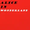 Alice In Wonderland - Single album lyrics, reviews, download