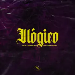 Ilógico (feat. Luna Caves, Zoee Beltran, Manny Frezko & Exciel) - Single by DOSE IV album reviews, ratings, credits