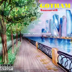 Gotham - Single by $amouraï$ album reviews, ratings, credits