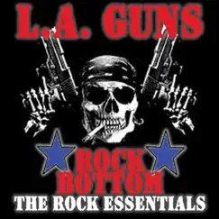 Rock Bottom - The Rock Essentials by L.A. Guns album reviews, ratings, credits