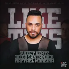 Like This (feat. Raffael Moreira) [Fabio Slupie & Rafael Dutra Remix] Song Lyrics