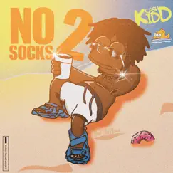 No Socks 2 by Cash Kidd album reviews, ratings, credits
