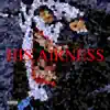 His Airness - Single album lyrics, reviews, download