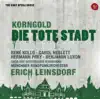 Korngold: Die Tote Stadt album lyrics, reviews, download