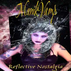 Reflective Nostalgia - EP by Manikvamp album reviews, ratings, credits