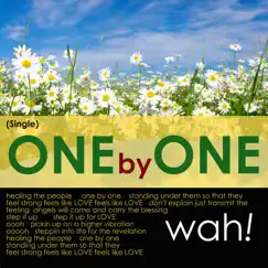 One by One - Single by Wah! album reviews, ratings, credits