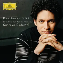 Beethoven: Symphonies Nos. 5 & 7 by Simón Bolívar Youth Orchestra of Venezuela & Gustavo Dudamel album reviews, ratings, credits