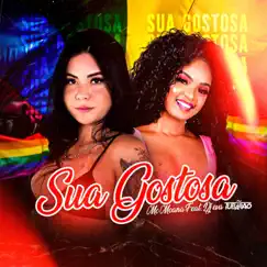 Sua Gostosa (feat. DJ Tubarão & Dj Eva) Song Lyrics