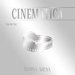 Cinematica, Vol. 1 by Romina Arena album reviews, ratings, credits