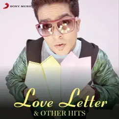 Love Letter & Other Hits by SB - The Haryanvi, Fazilpuria & Girik Aman album reviews, ratings, credits