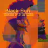 Black Sun (feat. OG Bey Harris) - Single album lyrics, reviews, download