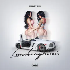 Lamborghini - Single by Steller Ousi album reviews, ratings, credits