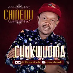 Chukwu Oma (feat. Mr Shyne & Solotians) - Single by Chinedu album reviews, ratings, credits