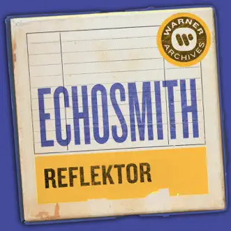 Reflektor - Single by Echosmith album download