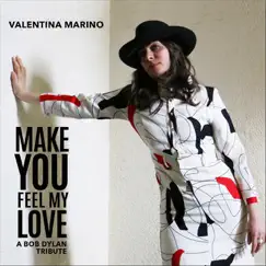 Make You Feel My Love - Single by Valentina Marino album reviews, ratings, credits