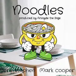 Noodles - Single by Erik Stephen & Mark Cooper album reviews, ratings, credits