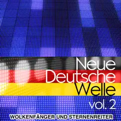Neue Deutsche Welle, Vol. 2 by Wolkenfänger und Sternenreiter album reviews, ratings, credits