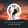 Ever Ever - Single album lyrics, reviews, download