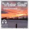 Winter Soul (Instrumental) song lyrics