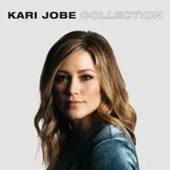 Kari Jobe Collection by Kari Jobe album reviews, ratings, credits