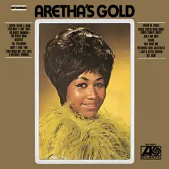 Aretha's Gold by Aretha Franklin album reviews, ratings, credits
