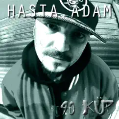 40 Küp - Single by Hasta Adam album reviews, ratings, credits