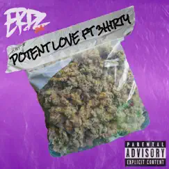Potent Love (feat. 3hirty) - Single by Erdz Eli album reviews, ratings, credits