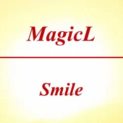 Smile - Single by MagicL album reviews, ratings, credits