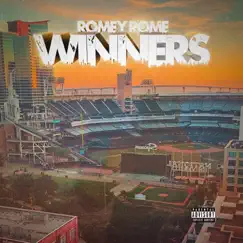 Winners - Single by Romey Rome album reviews, ratings, credits