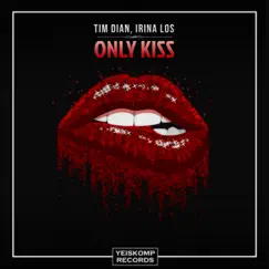 Only Kiss Song Lyrics