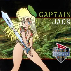 Captain Jack (Club Mix) Song Lyrics