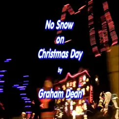 No Snow on Christmas Day Song Lyrics