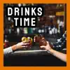 Time for Drinks at the Bar album lyrics, reviews, download