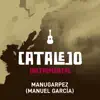 Catalejo (Instrumental) (feat. Manuel García) - Single album lyrics, reviews, download