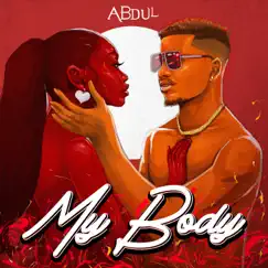 My Body - Single by ABDUL album reviews, ratings, credits